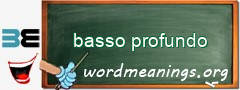 WordMeaning blackboard for basso profundo